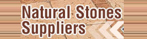 Natural Stones Suppliers